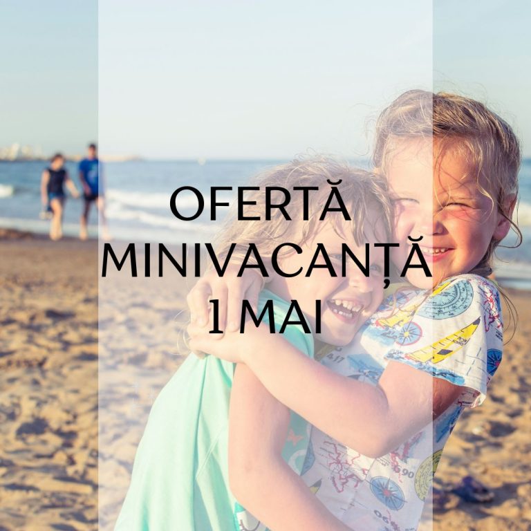 vacanta 1 mai